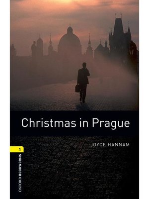 cover image of Christmas in Prague  (Oxford Bookworms Series Stage 1)